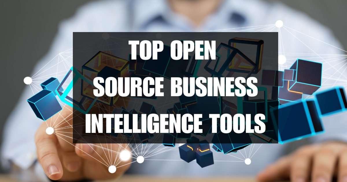 Top 10 Open Source Business Intelligence Tools 2025