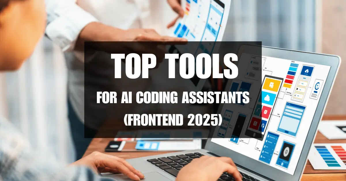 op AI coding assistant tools for frontend developers in 2025
