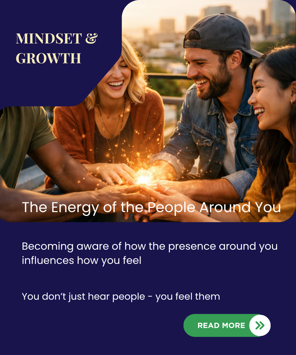 The Energy of the People Around You