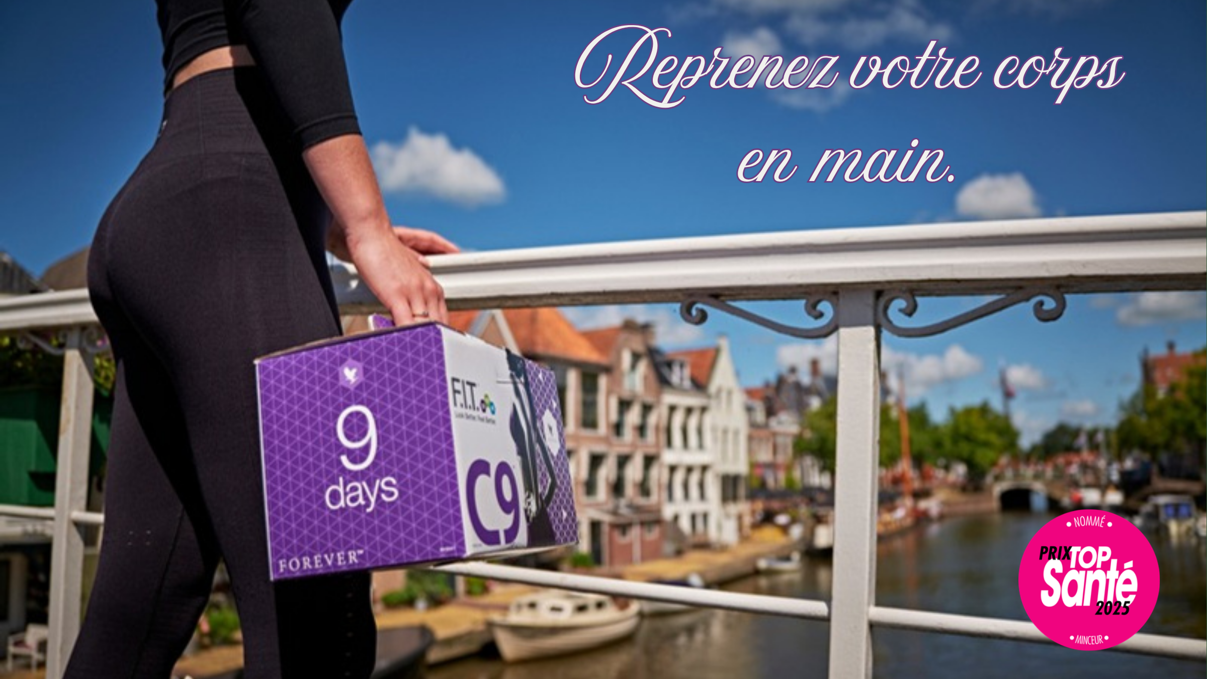 Programme 9 jours bien-etre Forever, reprenez votre corps en main